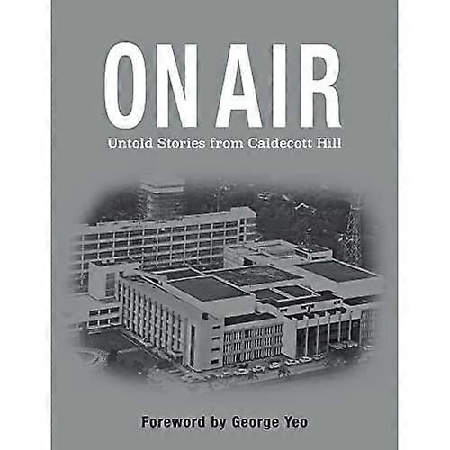 On Air: Untold stories from Caldecott Hill