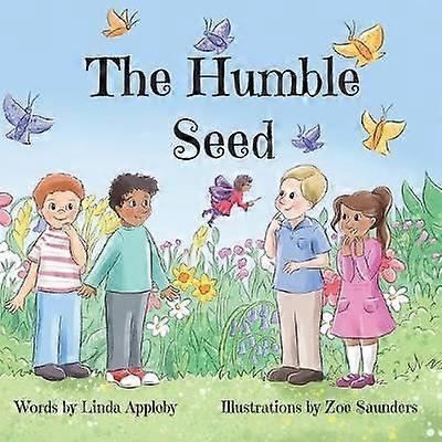 The Humble Seed