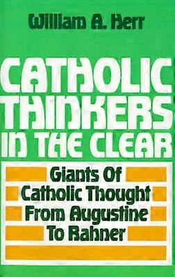 Gânditori catolici în clar