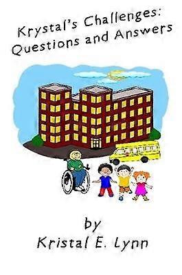 Krystal's Challenges: Questions and Answers