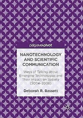 Nanotechnology and Scientific Communication