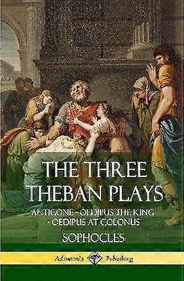 The Three Theban Plays