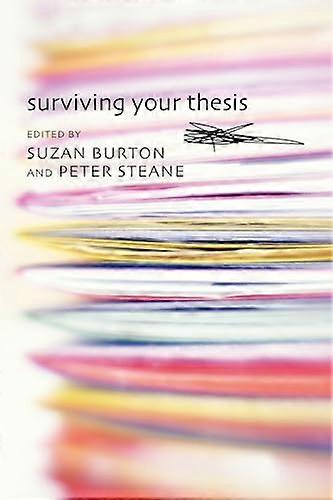Surviving Your Thesis