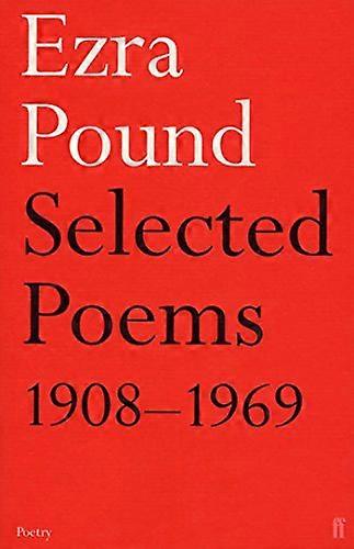 Selected Poems 1908 1969