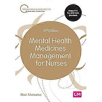 Mental Health Medicines Management for Nurses