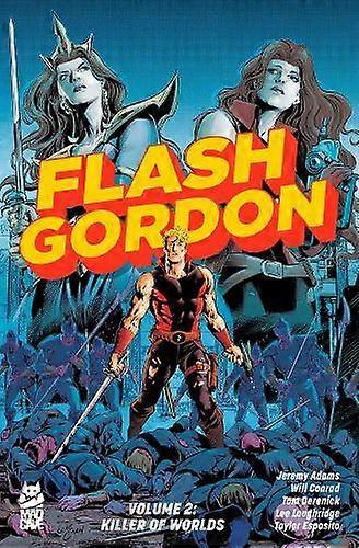 Flash Gordon Vol. 2 - Adams, Jeremy & Conrad, Will