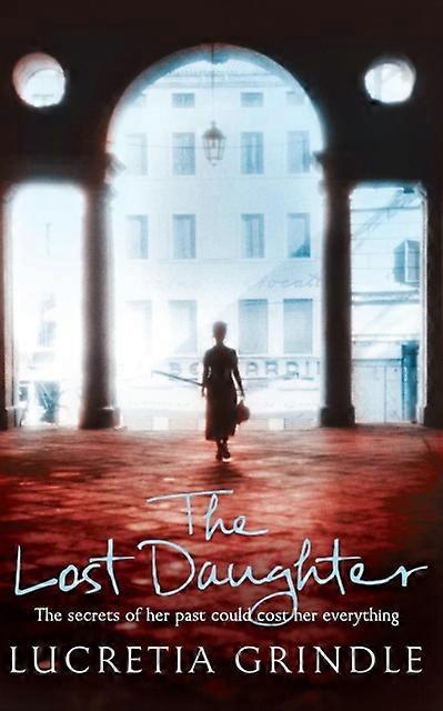 The Lost Daughter - Lucretia Grindle