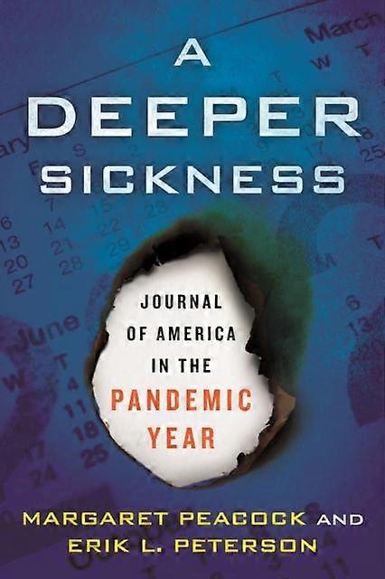 Deeper Sickness - Erik L. Peterson