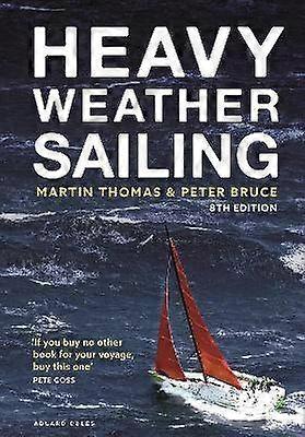 Heavy Weather Sailing ediția a 8-a