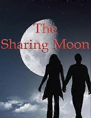The Sharing Moon