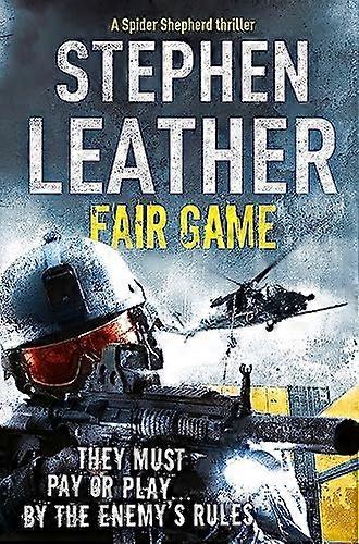 Fair Game: The 8th Spider Shepherd Thriller