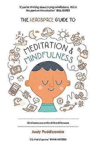 The Headspace Guide to... Mindfulness & Meditation: As Seen on Netflix