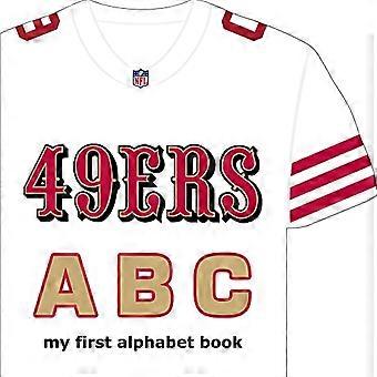 San Francisco 49ers ABC (meine erste Literaturgattung)
