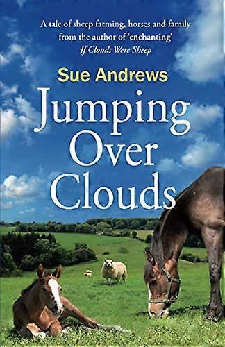 Jumping Over Clouds (If Clouds Were Sheep)