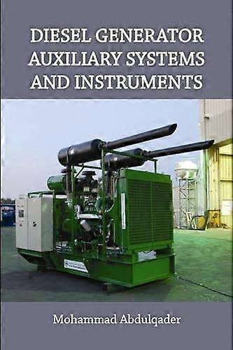 Diesel Generator Auxiliary Systems and I