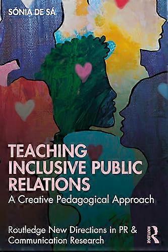 Teaching Inclusive Public Relations A Creative Pedagogical Approach