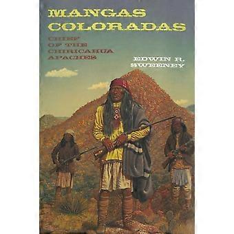 Mangas Coloradas Chief Of The Chiricahua Apaches - Edwin R. Sweeney - Paperback - en Book