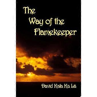The way of the flamekeeper