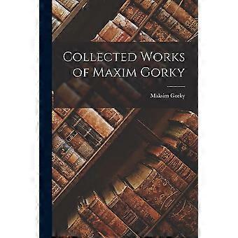 Collected works of maxim gorky
