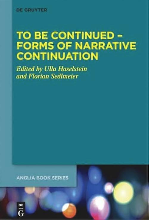 To Be Continued-Forms of Narrative Continuation