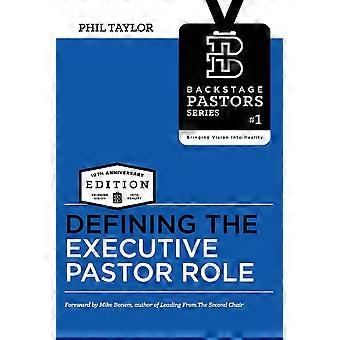 Defining The Executive Pastor Role - Amazon Digital Services LLC - KDP - Paperback - en Book