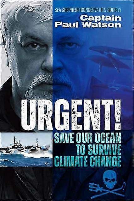 Urgent - Captain Paul Watson