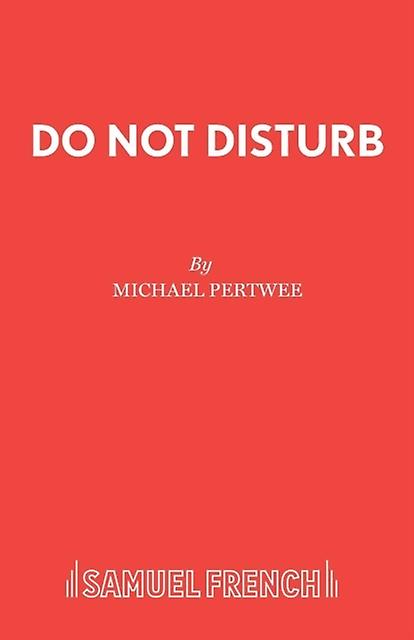 Do Not Disturb by Michael Pertwee Paperback