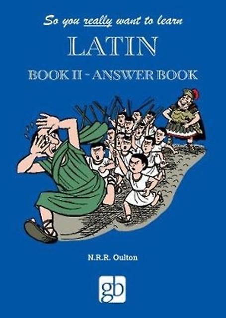 So You Really Want To Learn Latin Book 2 Answer Book Paperback Book
