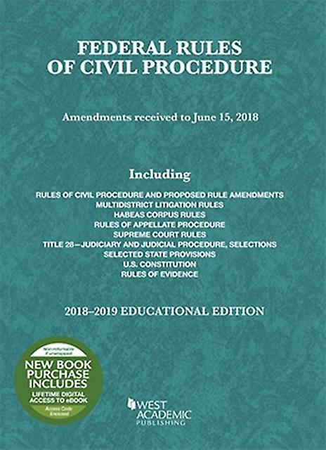 Federal Rules Of Civil Procedure Educational Edition 2018-2019 by Publisher's Editorial Staff Paperback