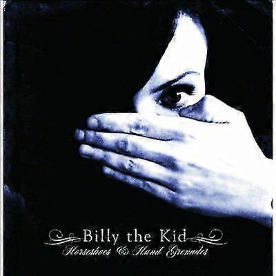 Billy The Kid : Horseshoes & Hand Grenades CD (2014)