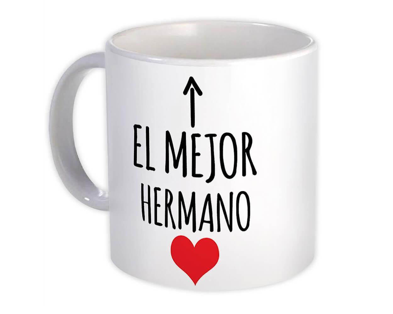 Gift Mug: El Mejor Hermano Brother