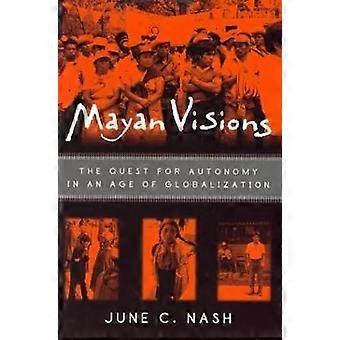 Maya Visionen