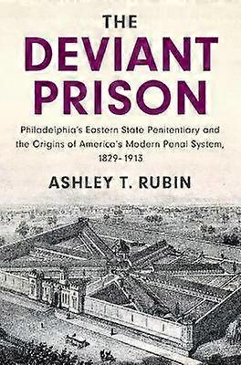The Deviant Prison