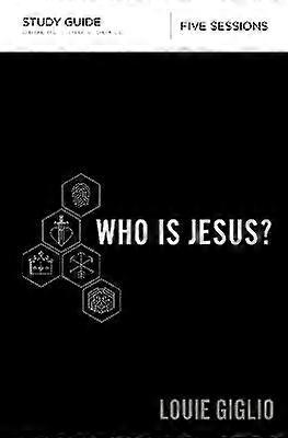Who Is Jesus? Bible Study Guide