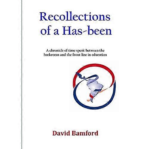 Recollections of a Has-Been
