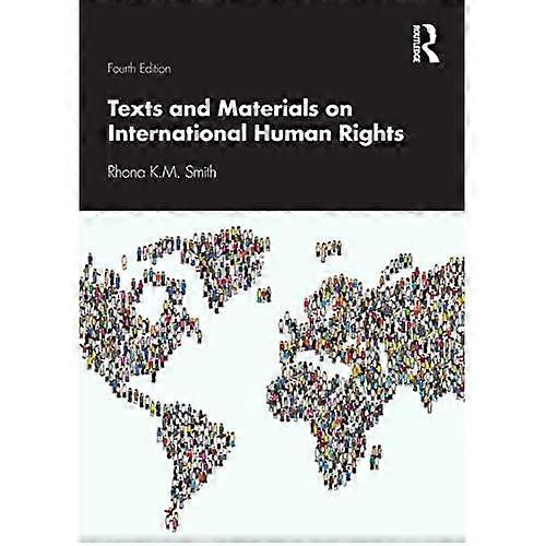 Texts and Materials on International Human Rights