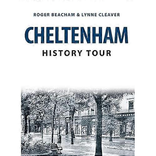 Tour historia de Cheltenham