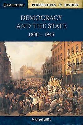 Democracy and the State