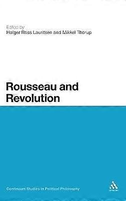 Rousseau and Revolution
