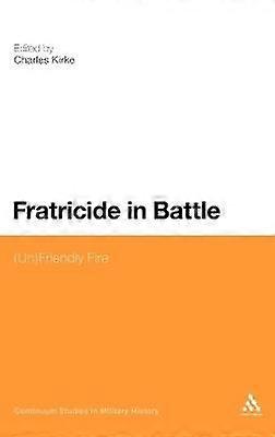 Fratricide in Battle