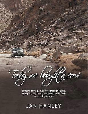 Today We Bought A Cow