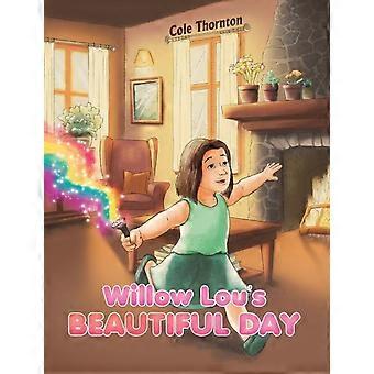 O Lindo Dia de Willow Lou - Cole Thornton