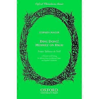 Ding dong! lystigt på høj: SATB vocal score