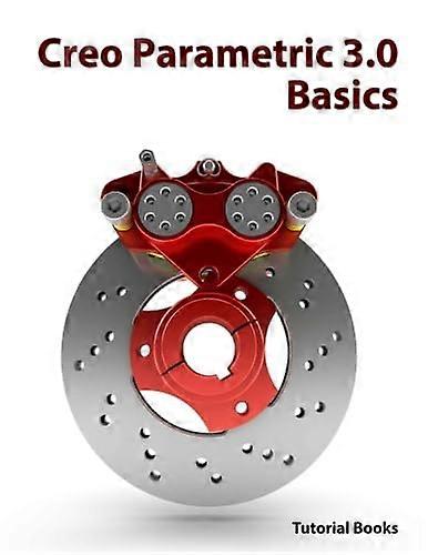 Creo Parametric 3.0 Basics