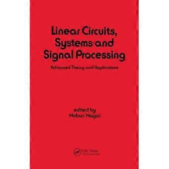 Linear Circuits Systems And Signal Processing Advanced Theory And Applications - Nagai - Paperback - en Book