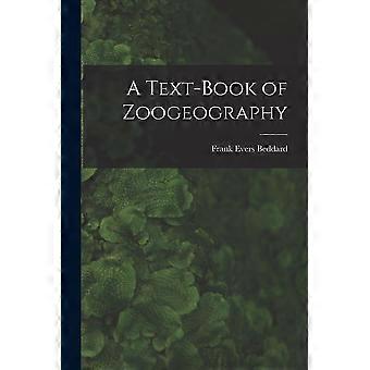 A text-book of zoogeography