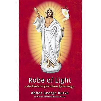 Robe Of Light An Esoteric Christian Cosmology - Abbot George - Paperback - en Book
