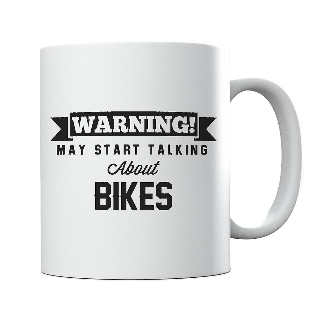 Warning May Start Talking About Bikes Mug