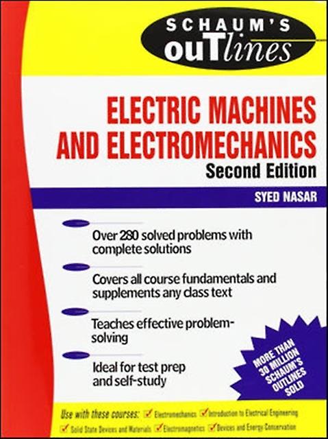 Schaums Outline Of Electric Machines  Electromechanics by Syed Nasar Paperback