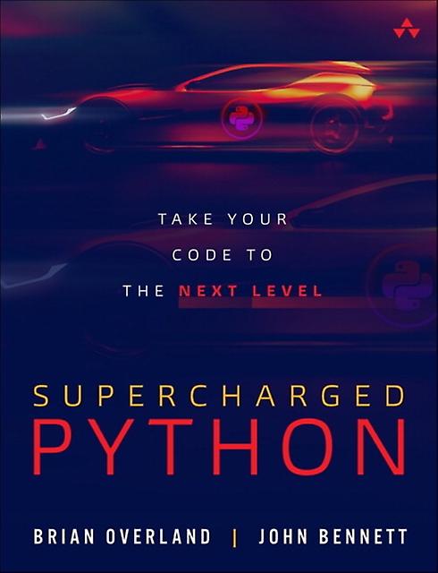 Supercharged Python by John Bennett Paperback